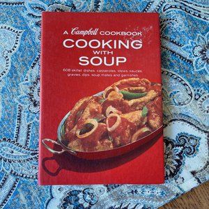 Campbell Cookbook Cooking with Soup 608 dishes recipes 1970 Vintage